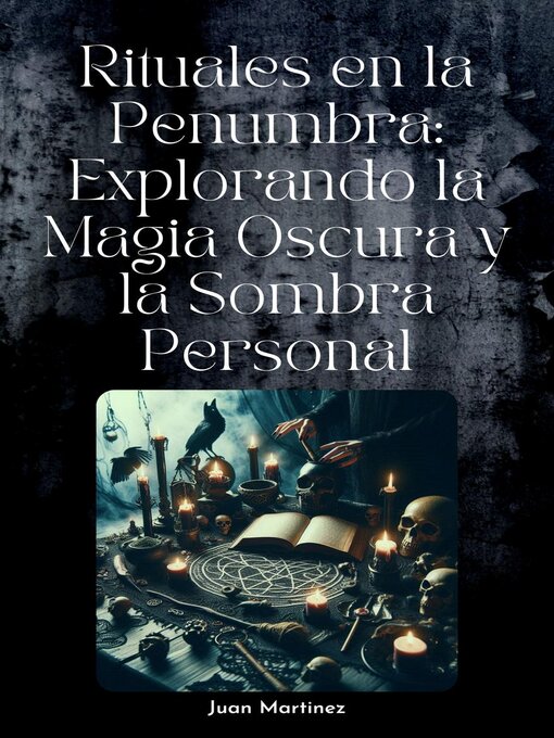 Title details for Rituales en la Penumbra by Juan Martinez - Available